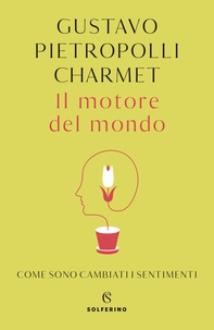 Il motore del mondo - Librerie.coop