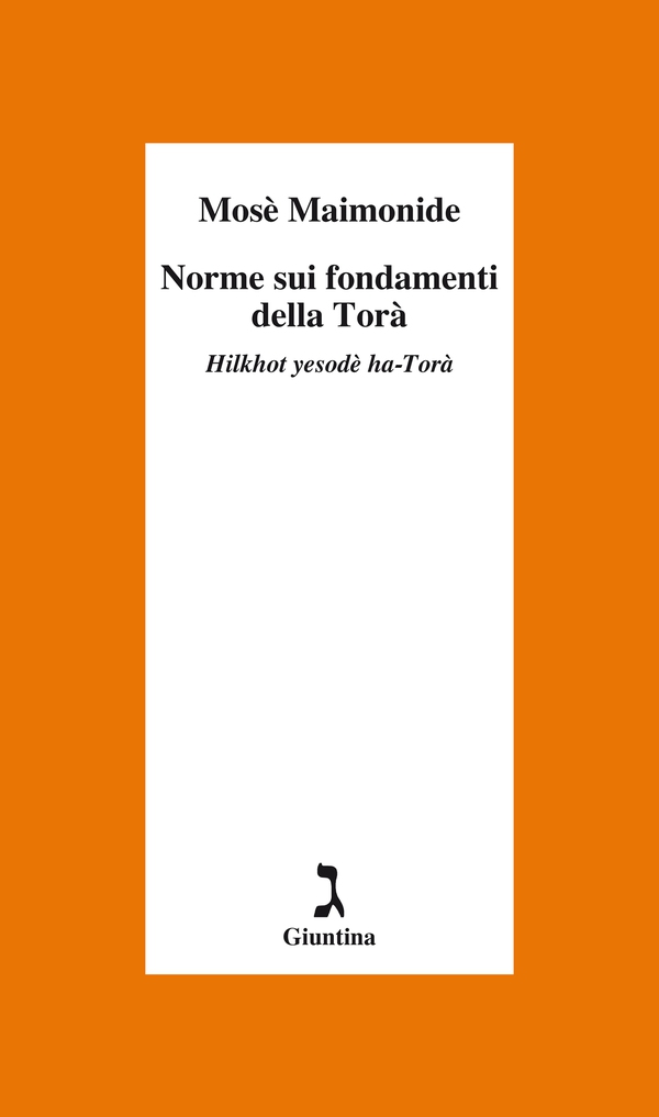 Norme sui fondamenti della Torà - Librerie.coop Norme sui fondamenti della Torà - Librerie.coop