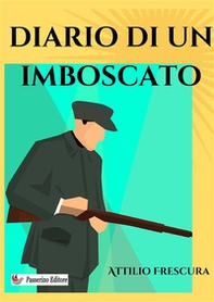 Diario di un imboscato - Librerie.coop