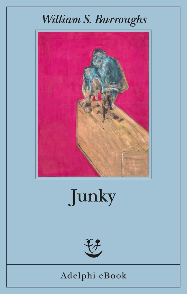 Junky - Librerie.coop Junky - Librerie.coop