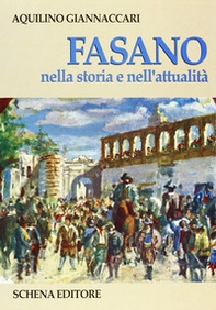 Fasano nella storia e nell'attualità - Librerie.coop