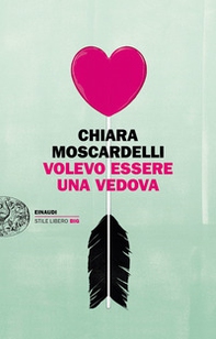 Volevo essere una vedova - Librerie.coop Volevo essere una vedova - Librerie.coop