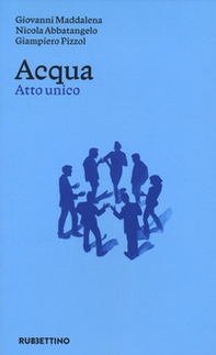 Acqua. Atto unico - Librerie.coop