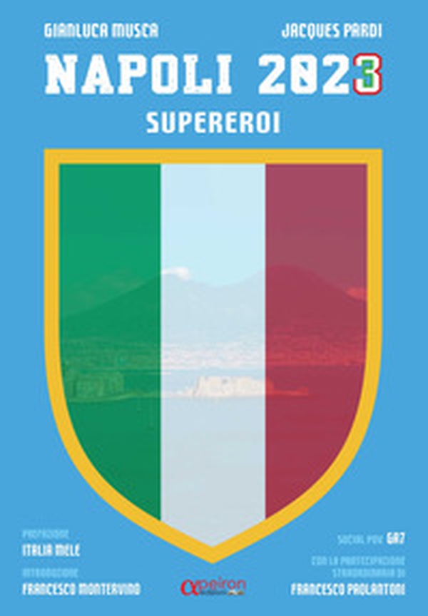 Napoli 2023. Supereroi - Librerie.coop Napoli 2023. Supereroi - Librerie.coop