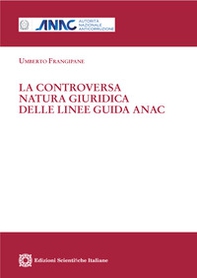 La controversa natura giuridica delle linee guida ANAC - Librerie.coop