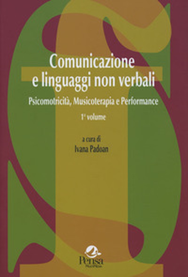 Comunicazione e linguaggi non verbali - Librerie.coop Comunicazione e linguaggi non verbali - Librerie.coop