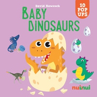 Baby dinosaurs. Sorprendenti pop up - Librerie.coop