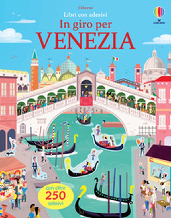 In giro per Venezia. Con adesivi - Librerie.coop In giro per Venezia. Con adesivi - Librerie.coop