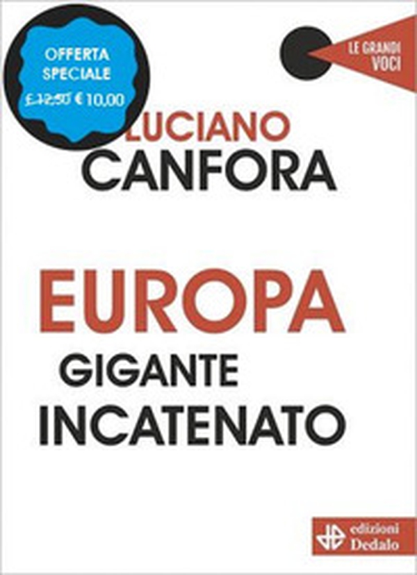 Europa gigante incatenato - Librerie.coop Europa gigante incatenato - Librerie.coop