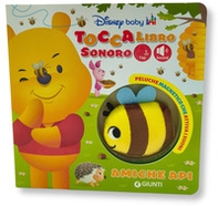 Amiche api. Toccalibro sonoro. Disney baby - Librerie.coop