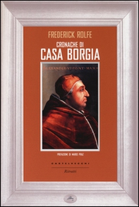 Cronache di casa Borgia - Librerie.coop