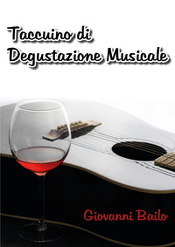 Taccuino di degustazione musicale - Librerie.coop Taccuino di degustazione musicale - Librerie.coop