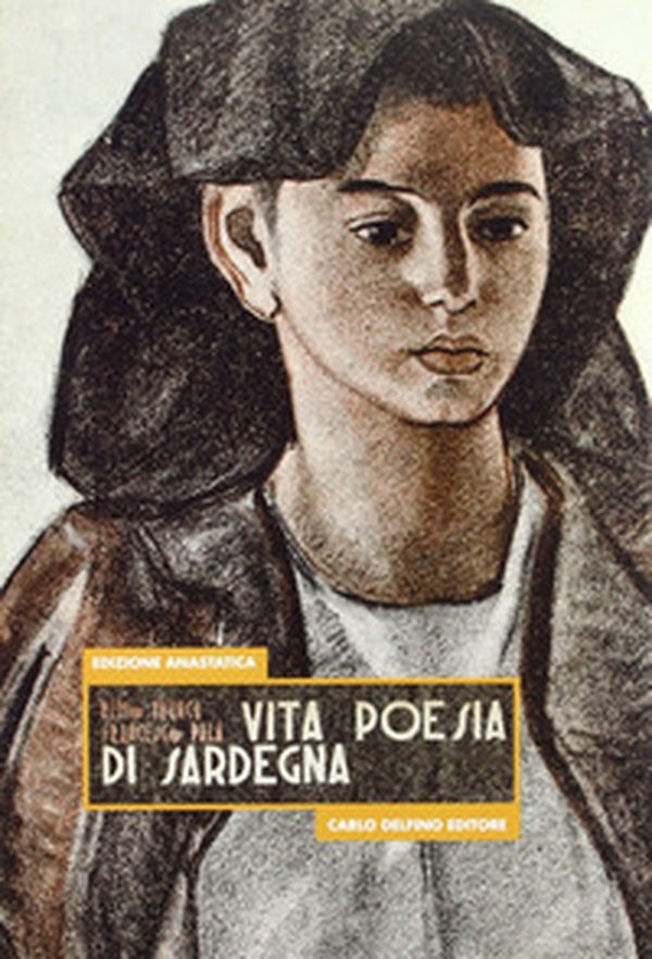 Vita poesia di Sardegna - Librerie.coop Vita poesia di Sardegna - Librerie.coop