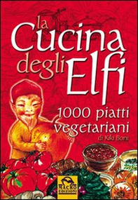 La cucina degli elfi - Librerie.coop La cucina degli elfi - Librerie.coop