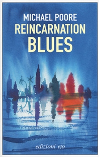 Reincarnation blues. Ediz. italiana - Librerie.coop