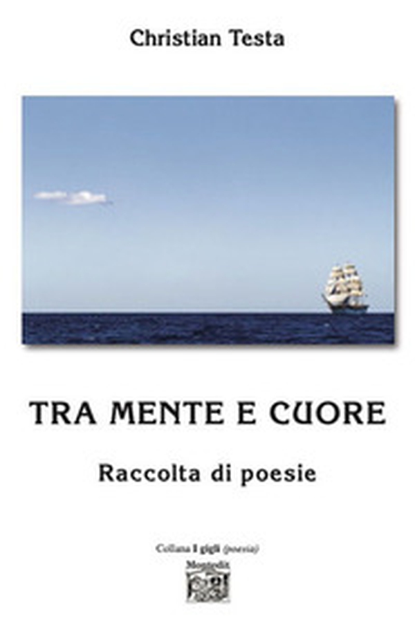 Tra mente e cuore - Librerie.coop Tra mente e cuore - Librerie.coop