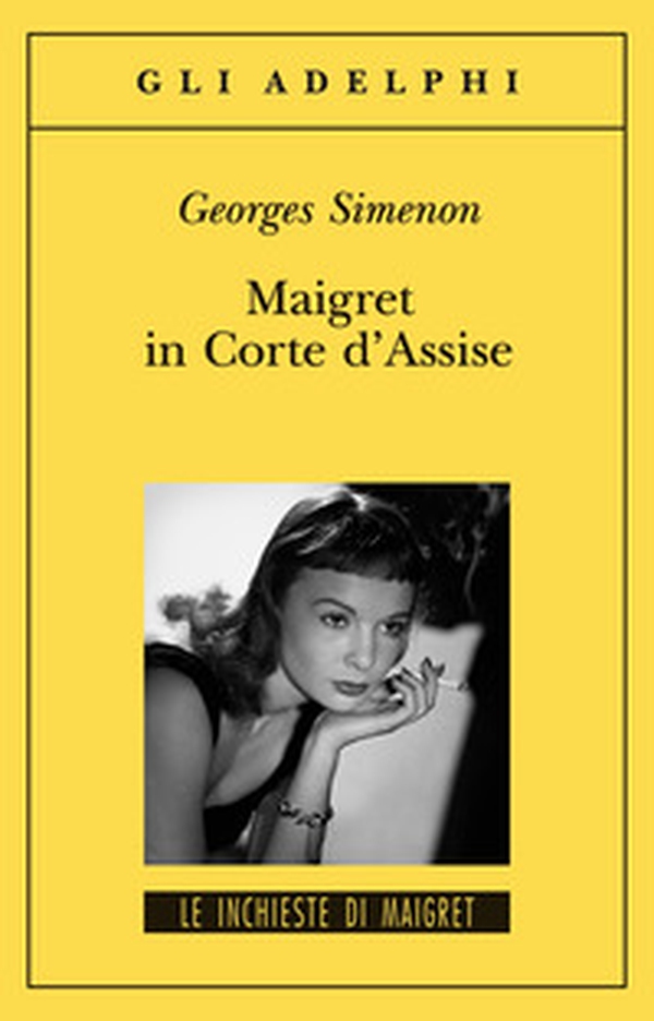 Maigret in Corte d'Assise - Librerie.coop Maigret in Corte d'Assise - Librerie.coop