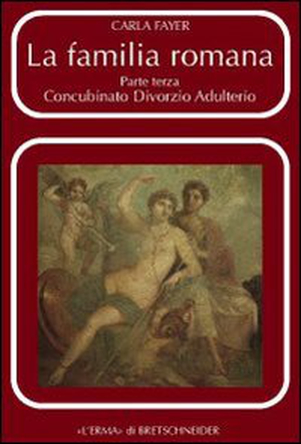 La familia romana - Vol. 3 - Librerie.coop
