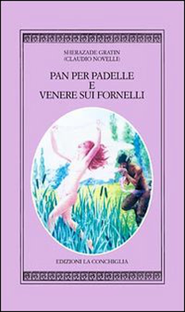 Pan per padelle e Venere sui fornelli - Librerie.coop Pan per padelle e Venere sui fornelli - Librerie.coop