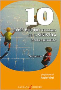 10 cose buone per l'Italia che la Sinistra deve fare subito - Librerie.coop