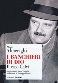 I banchieri di Dio. Il caso Calvi - Librerie.coop