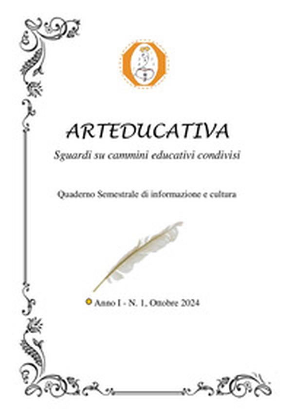 Arteducativa. Sguardi su cammini educativi condivisi. Quaderno semestrale di informazione e cultura - Librerie.coop Arteducativa. Sguardi su cammini educativi condivisi. Quaderno semestrale di informazione e cultura - Librerie.coop