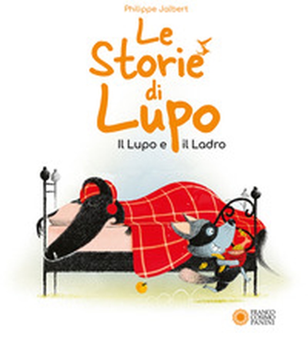 Le storie di Lupo. Il lupo e il ladro - Librerie.coop Le storie di Lupo. Il lupo e il ladro - Librerie.coop