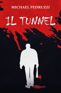 Il tunnel - Librerie.coop