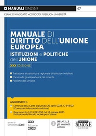 Manuale di Diritto dell'Unione europea. Istituzioni e politiche dell'Unione - Librerie.coop