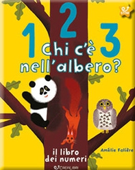 123 chi c'è nell'albero? Il libro dei numeri - Librerie.coop