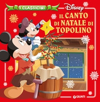 Il canto di Natale di Topolino - Librerie.coop