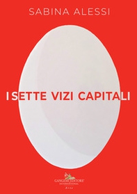 I sette vizi capitali - Librerie.coop I sette vizi capitali - Librerie.coop