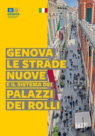 Genova, le strade nuove e il sistema dei palazzi dei Rolli - Librerie.coop Genova, le strade nuove e il sistema dei palazzi dei Rolli - Librerie.coop