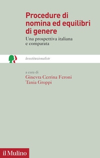 Procedure di nomina ed equilibri di genere. Una prospettiva italiana e comparata - Librerie.coop