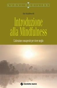 Introduzione alla mindfulness - Librerie.coop Introduzione alla mindfulness - Librerie.coop