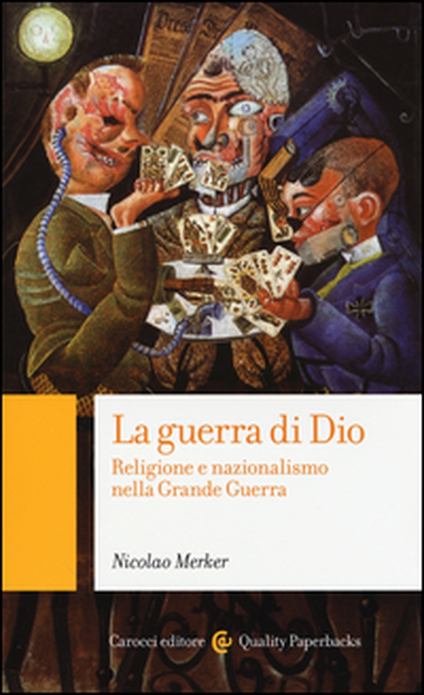 La guerra di Dio. Religione e nazionalismo nella Grande Guerra - Librerie.coop La guerra di Dio. Religione e nazionalismo nella Grande Guerra - Librerie.coop