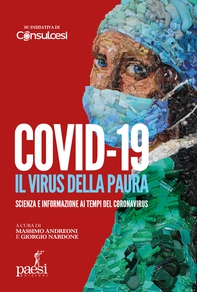 Covid-19 Il virus della paura - Librerie.coop Covid-19 Il virus della paura - Librerie.coop