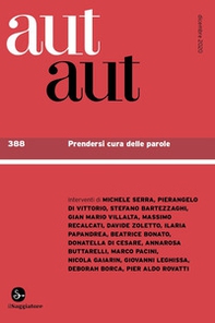 Aut aut - Vol. 388 - Librerie.coop Aut aut - Vol. 388 - Librerie.coop