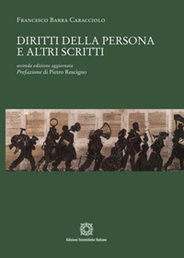 Diritti della persona e altri scritti - Librerie.coop Diritti della persona e altri scritti - Librerie.coop