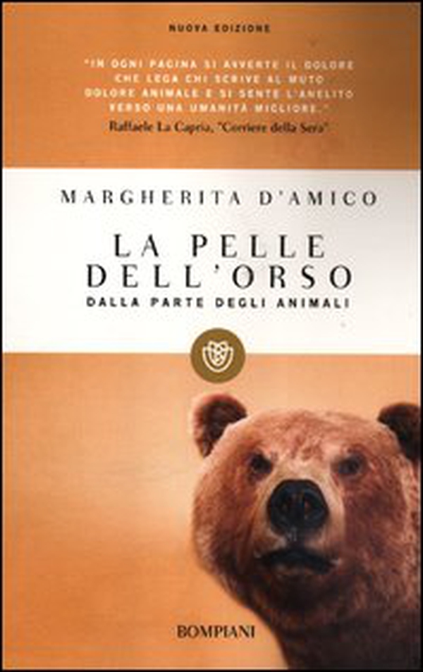 La pelle dell'orso. Dalla parte degli animali - Librerie.coop La pelle dell'orso. Dalla parte degli animali - Librerie.coop