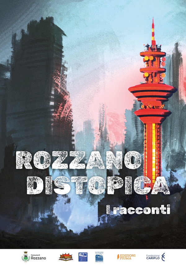 ROZZANO DISTOPICA - Librerie.coop ROZZANO DISTOPICA - Librerie.coop