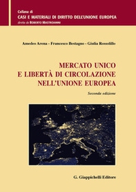 Mercato unico e libertà di circolazione nell'Unione Europea - Librerie.coop