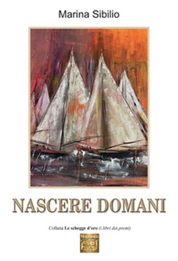 Nascere domani - Librerie.coop Nascere domani - Librerie.coop