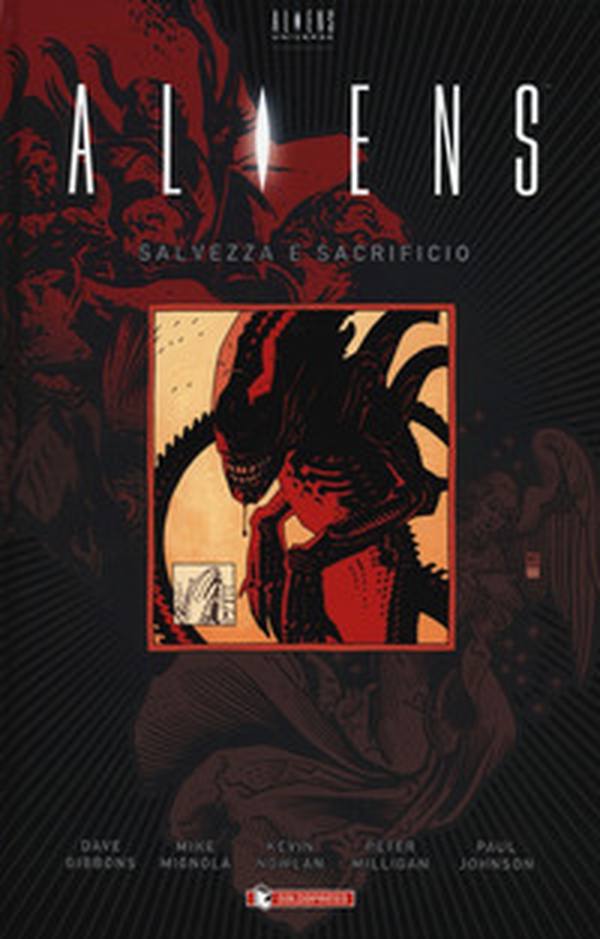 Aliens: salvezza e sacrificio - Librerie.coop Aliens: salvezza e sacrificio - Librerie.coop