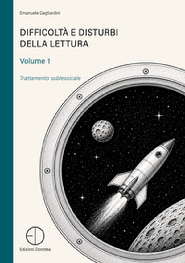 Difficoltà e disturbi della lettura - Vol. 1 - Librerie.coop
