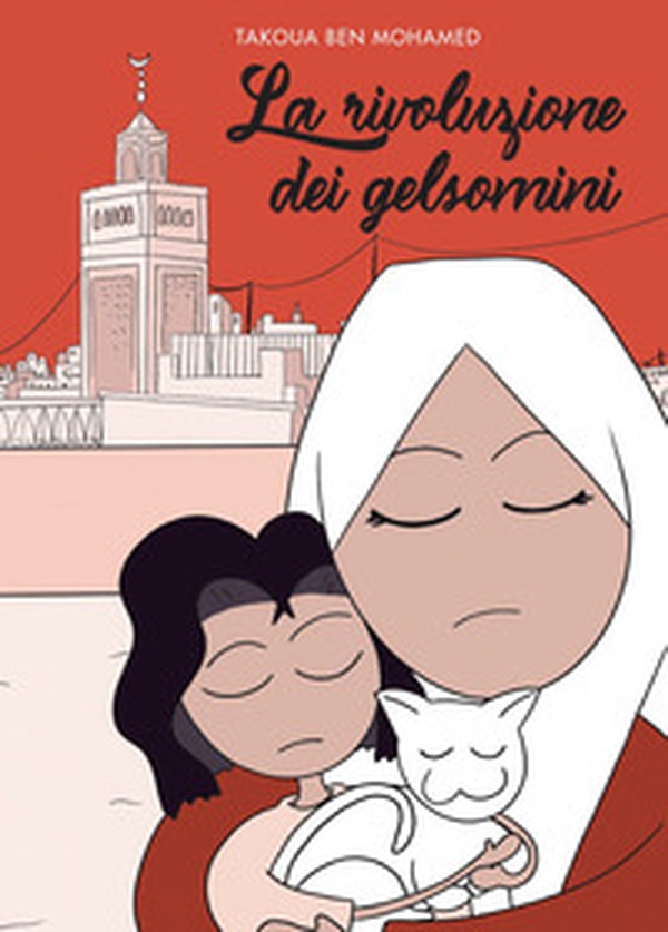 La rivoluzione dei gelsomini - Librerie.coop La rivoluzione dei gelsomini - Librerie.coop