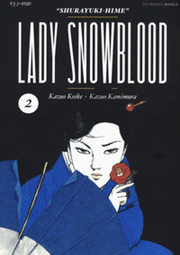 Lady Snowblood - Vol. 2 - Librerie.coop Lady Snowblood - Vol. 2 - Librerie.coop