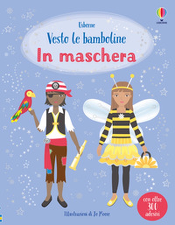 In maschera. Con adesivi - Librerie.coop In maschera. Con adesivi - Librerie.coop