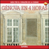 Genova in 4 ore. Ediz. spagnola - Librerie.coop