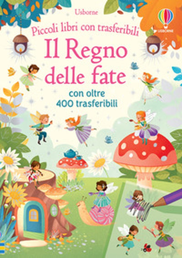 Il regno delle fate - Librerie.coop Il regno delle fate - Librerie.coop